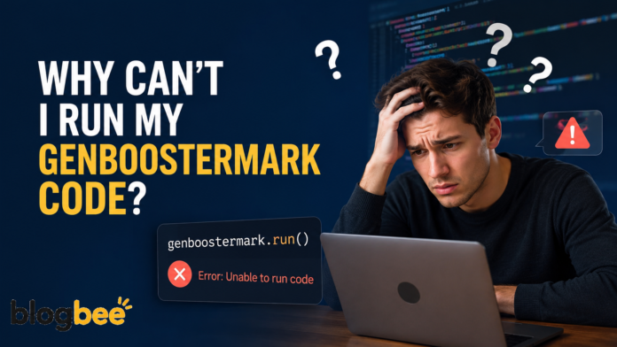 why can't i run my genboostermark code