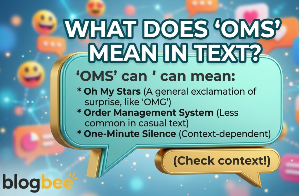 what does oms mean in text